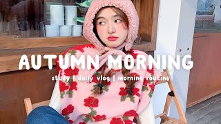 Autumn Morning 🍂 Morning Chill Mix ~ English songs chill vibes music playlist | Chill Life Music