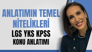 Anlatımın Temel Nitelikleri Lgs Yks Kpss Konu Anlatımı