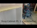 Shop cabinet how i made it part 1 of 3 basic construction