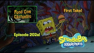 First Take Spongebob Episode 202A Food Con Castaways Review Video
