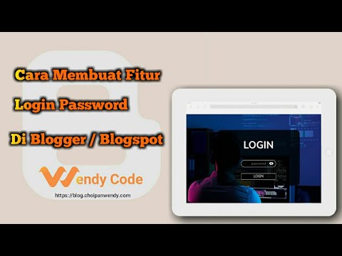 membuat fitur login password di blogger