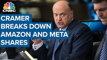 Jim Cramer breaks down moves in shares of Amazon and Meta