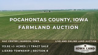 Pocahontas County, Iowa 113.92 +/- Acres Farmland Auction