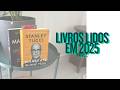 Tudo o que eu li em 2025 - Parte 2 | Juliana Soriano