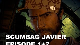 Scumbag Javier Episode 1+2