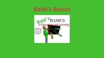 Me playing Baldi