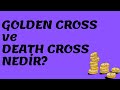Understanding Golden cross Death Cross