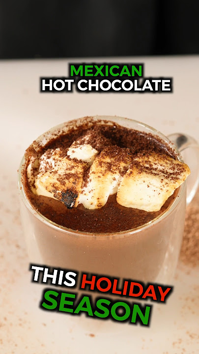How to make Mexican Hot Chocolate