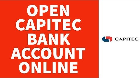 How To Open Capitec Bank Account Online (2022) | Create Account On Capitec Bank (Step By Step)
