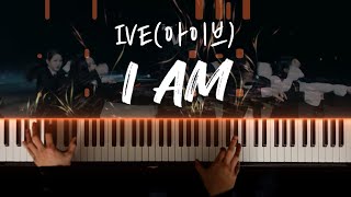 IVE(아이브) - I AM 피아노 커버