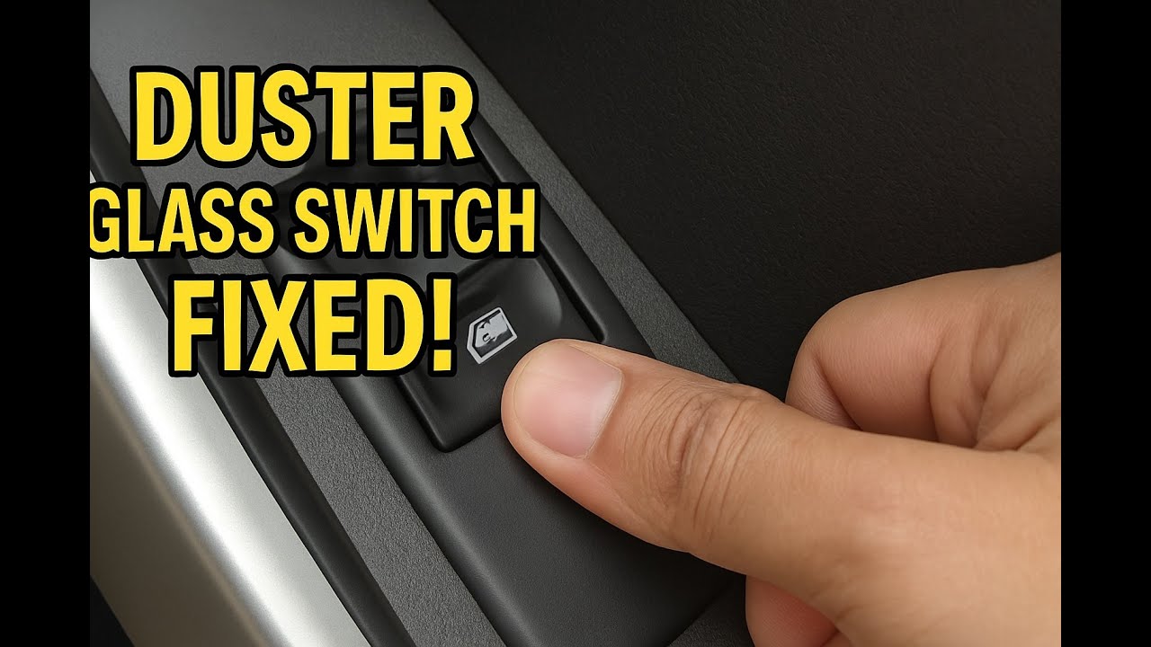 Fixed Power Window Switch Issue in Duster RXZ | DIY Glass Switch Repair 🔧🚘