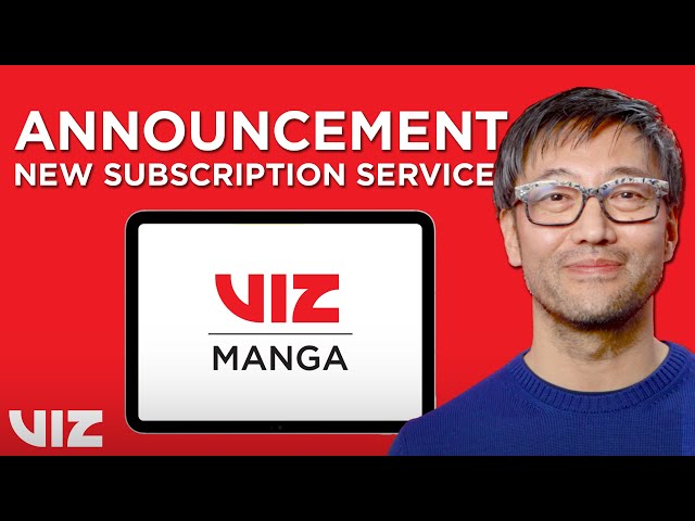 Announcing VIZ Manga! A New Subscription Service class=