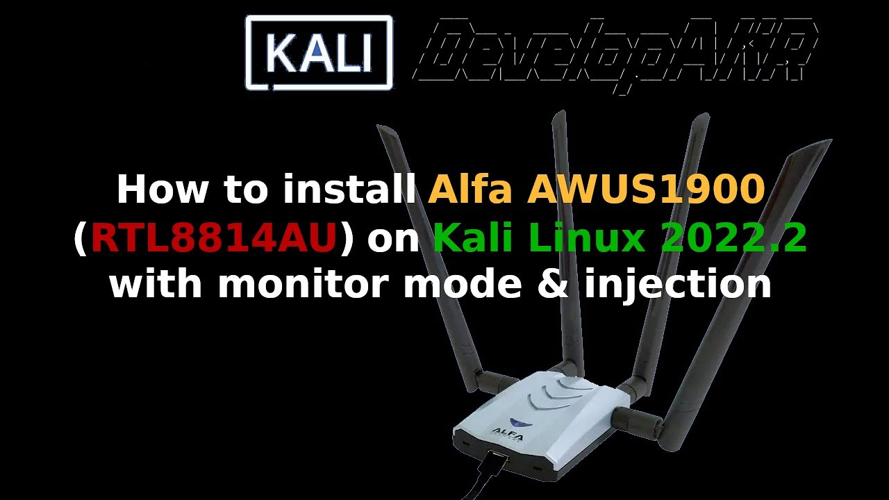 How to install Alfa AWUS1900 RTL8814AU drivers on Kali Linux 2022 2