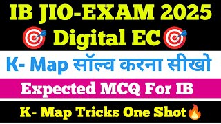 🔥 K-MAP One Shot | Digital Electronics Super Tricks | IB JIO 2025 Special | Simplify in Seconds 💡