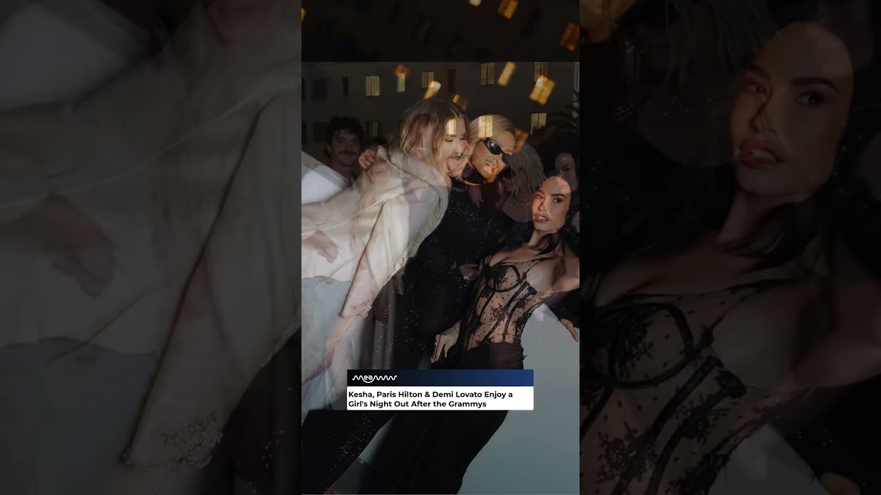 Kesha, Paris Hilton & Demi Lovato Share Fun Moments from the Grammys