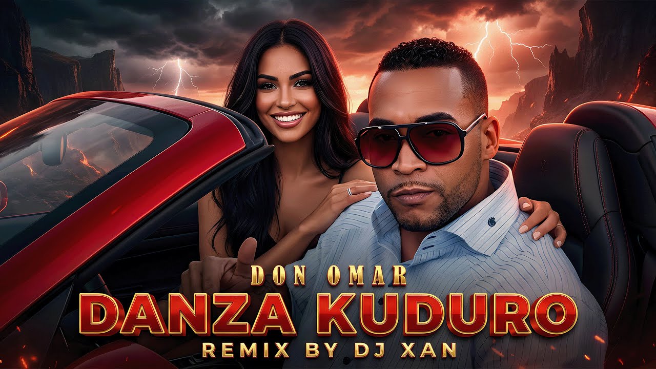 Don Omar - Danza Kuduro (remix by DJ XAN)