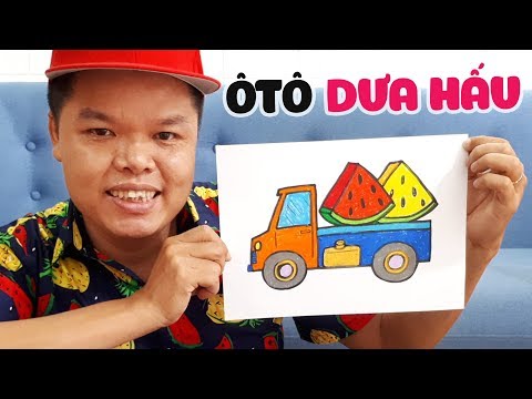 Dạy bé học vẽ ô tô tải trở dưa hấu từng bước dễ hiểu