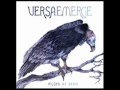 VersaEmerge - You'll Never Know