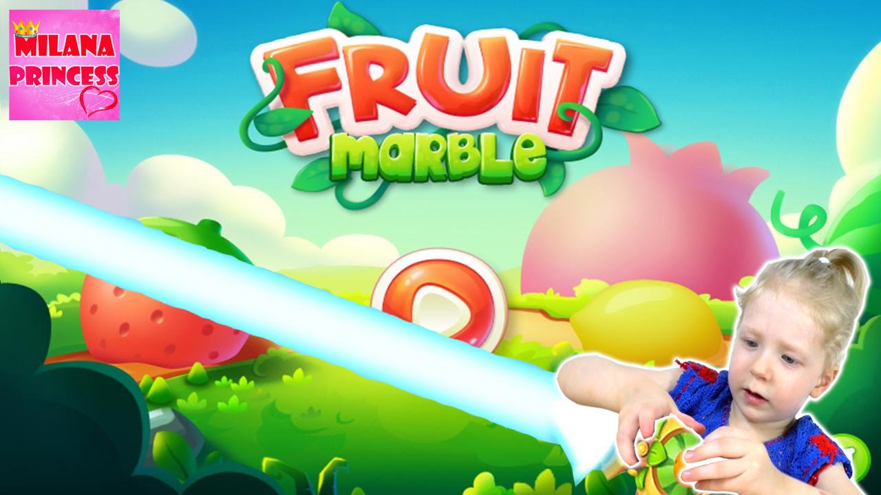 Яркая детская игра Fruit Marble играем с Миланой / Bright children&#39;s games Fruit Marble