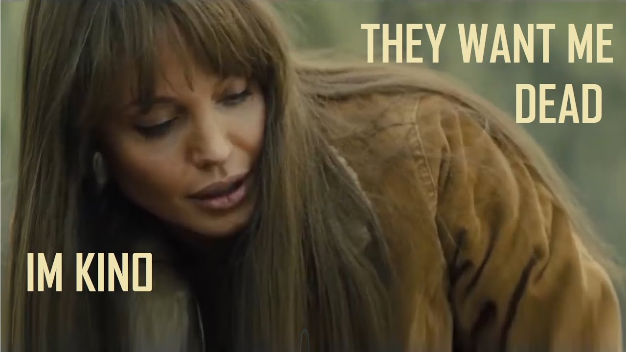 They Want Me Dead 💛 JETZT im KINO 💛 Mit Angelina Jolie Trailer BROKEN STRINGS YouTube They Want Me Dead 💛 JETZT im KINO 💛 Mit Angelina Jolie Trailer BROKEN STRINGS YouTube