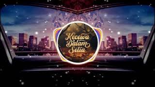 Kecewa Dalam Setia (Cover) Thomas Arya - DJ Dangdut Remix Terbaru 2025