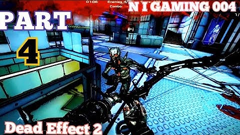 Dead Effect 2 Gameplay Walkthrough (Android, iOS)