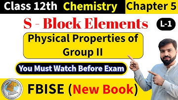 FBISE Chemistry Class 12 | s block elements | Group 2 Elements | Alkali Metals NBF HSSC-II New Book
