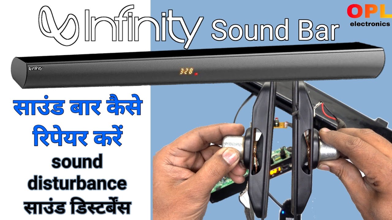 How to repair Sound problem of Infinity Soundbar Modal no.SONIC B100