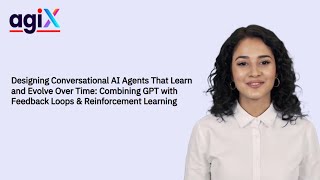 How to Build Conversational AI That Learns Over Time | GPT + Feedback Loops + RL Explained