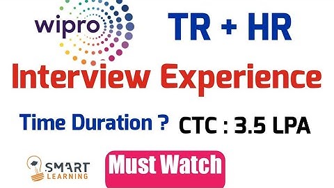 Wipro NLTH Latest Interview Experience 2021 | Wipro TR + HR Interview Experience | Smart Learning