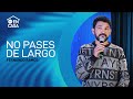 No pases de largo - Fernando Ramos