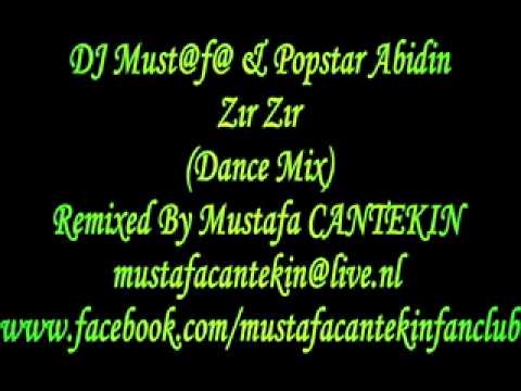 DJ Must@f@ & Popstar Abidin - Zır Zır (Dance Mix)