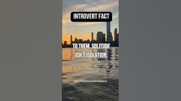 Introvert Fact #91 - Introvert