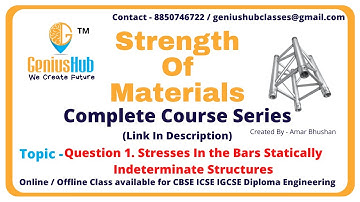 Problem .1 Stresses in the bars of simple statically indeterminate structure | GeniusHub