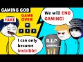 When a Gamer becomes a Fake Gaming God