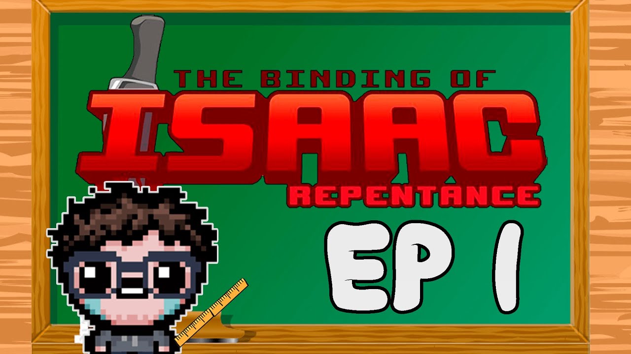 Te ENSEÑO a JUGAR -- The Binding Of Isaac Repentance Ep 1
