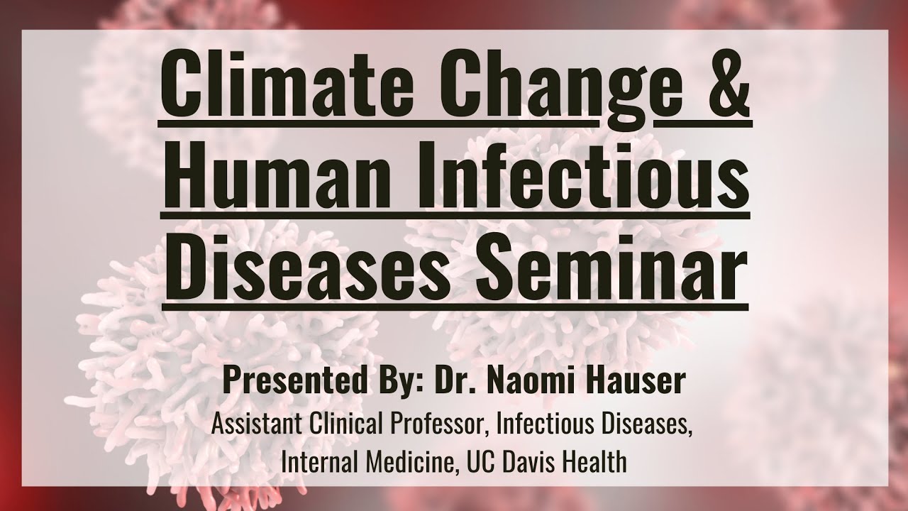 Climate Change and Human Infectious Diseases