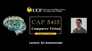 Lecture 10.2 - Autoencoders [Introduction to Autoencoder - CNN]