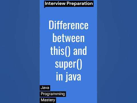 Difference Between this() and super() keyword in Java #interview #java ...