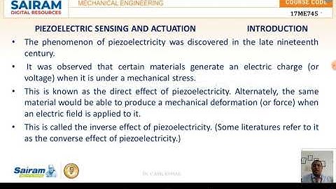Lecture video 7 _17ME745_Module4_PZT sensing and actuation  Introduction_ Dr C Anil Kumar