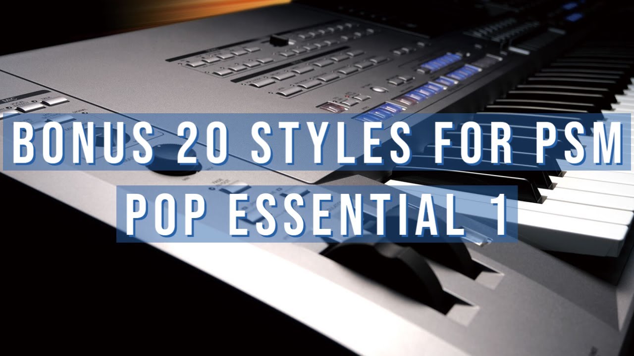 20 Premium Pop Style Expansion pack for Yamaha keyboard - YouTube