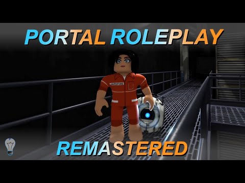 ~Portal Roleplay Remastered~Teaser 5~(On Roblox)~