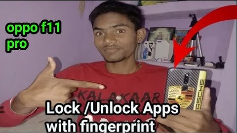 Oppo f11 pro || Apps lock |using fingerprint scanner / face unlock