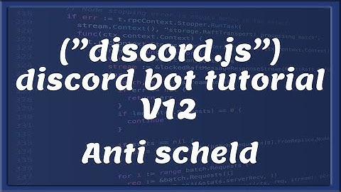 DISCORD BOT DEV V12 || Antischeld | Tutorial #9 [Nederlands/Dutch]