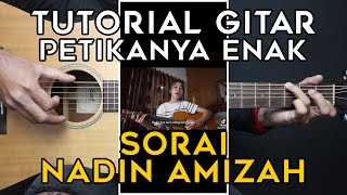 (GUIT TUTORIAL) SORAI - NADIN AMIZAH | COMPLETE QUICK QUOTE