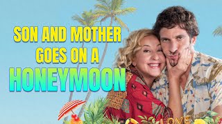 'Luis and his MOTHER ON Honeymoon Disaster-The Movie Recap'
