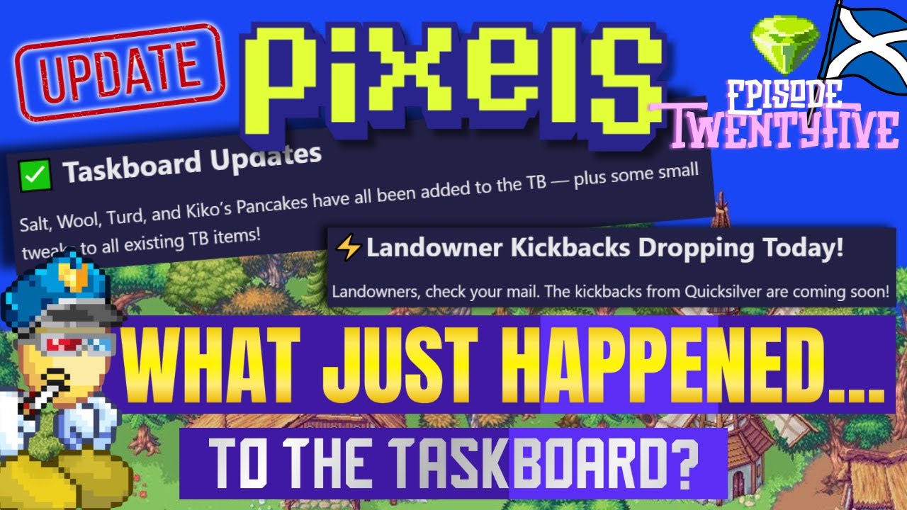 Pixels Online | What have they done to the Task board now? - YouTube