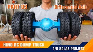 Part 03_RC Dump Truck HINO 1/6 Scale Project _ Rear Differential Axle