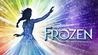 Frozen - From The West End Theatre