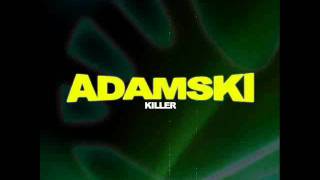 Adamski   killer 2011 Ultrasound Extended Version